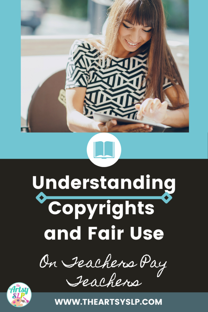 Tips for Understanding Copyrights and Fair Use