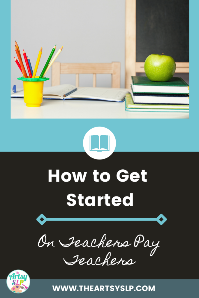 5 Tips for Getting Started on Teachers Pay Teachers