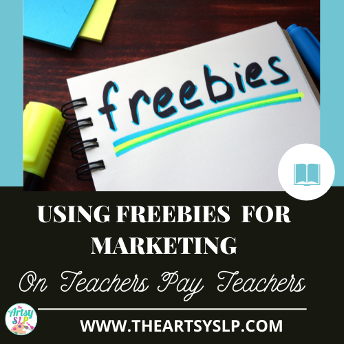 Using freebies for marketing on tpt