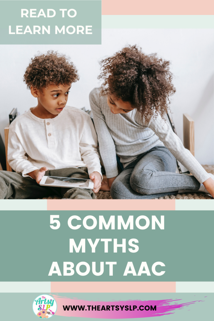 5 Common Myths About AAC