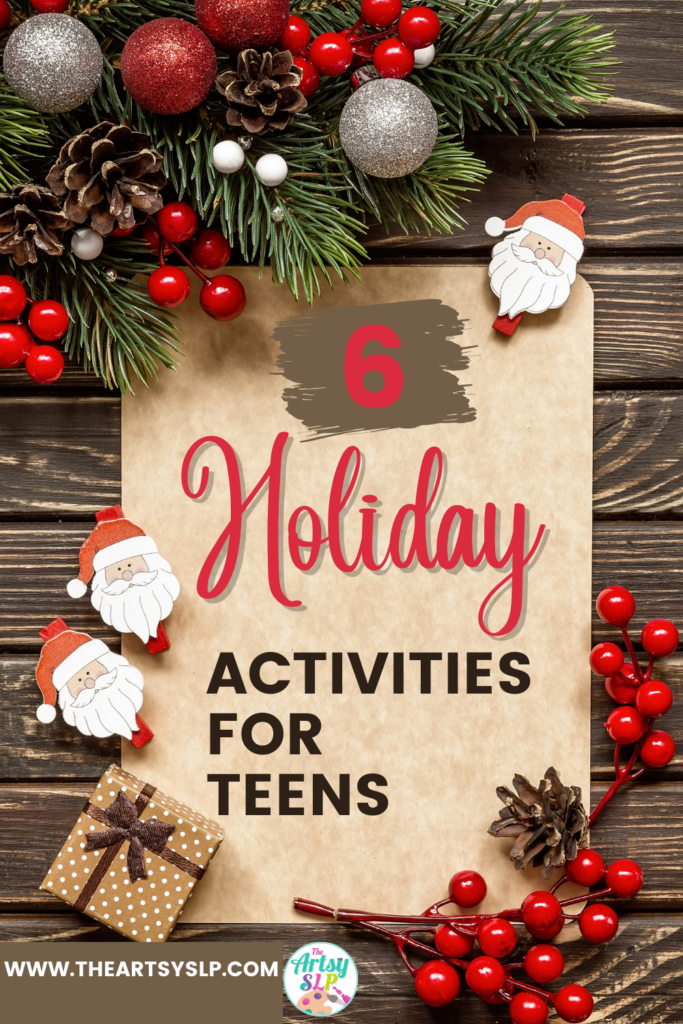 6 Holiday Activities for Teens